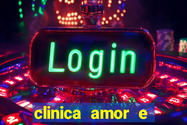 clinica amor e saude pirituba